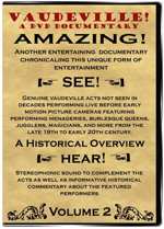 Vaudeville! A DVD Documentary - Volume 2